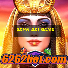 sanh bai game