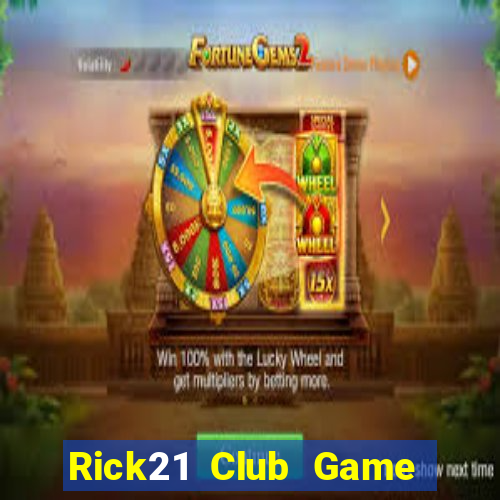 Rick21 Club Game Bài 365