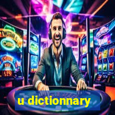 u dictionnary