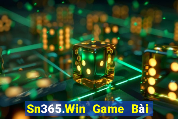 Sn365.Win Game Bài Ma Thuật