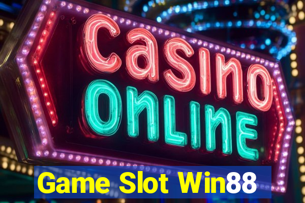 Game Slot Win88