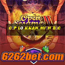 cặp lô khan miền bắc