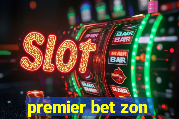 premier bet zon