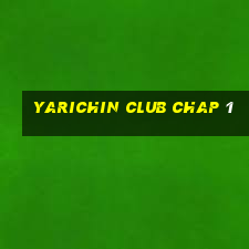 yarichin club chap 1