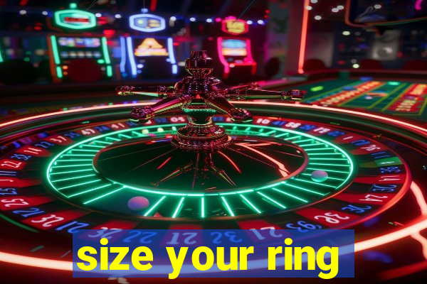 size your ring