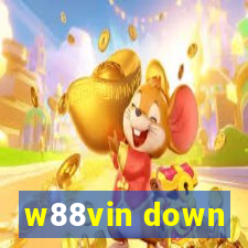 w88vin down