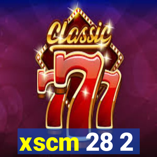 xscm 28 2