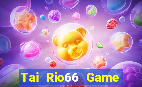 Tai Rio66 Game Bài Tứ Sắc