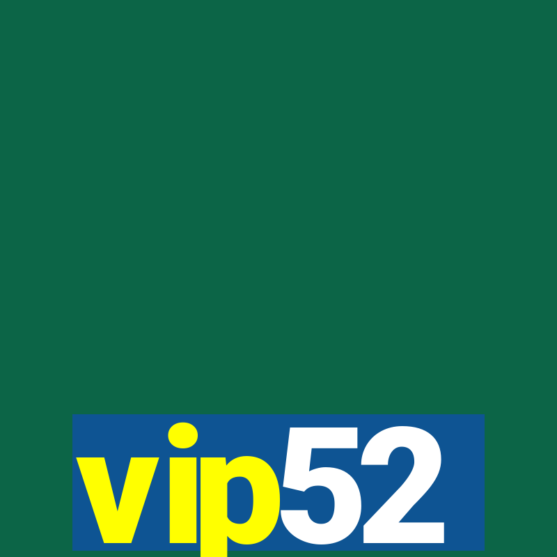 vip52