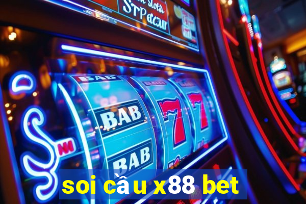 soi cầu x88 bet