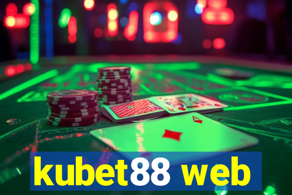 kubet88 web