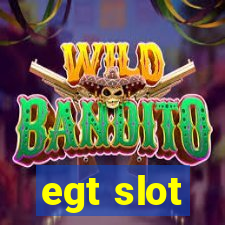 egt slot