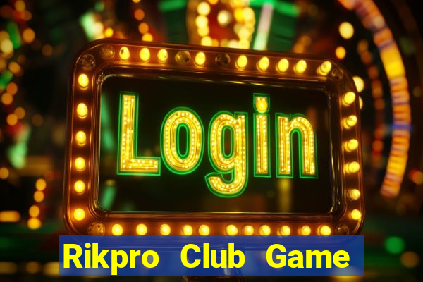 Rikpro Club Game Bài 789