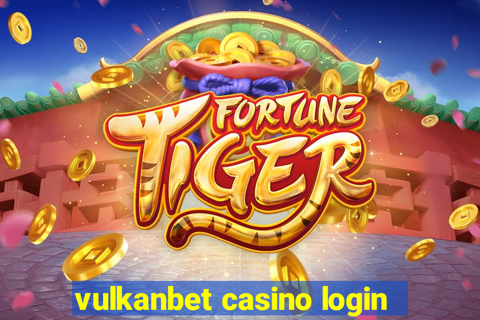 vulkanbet casino login