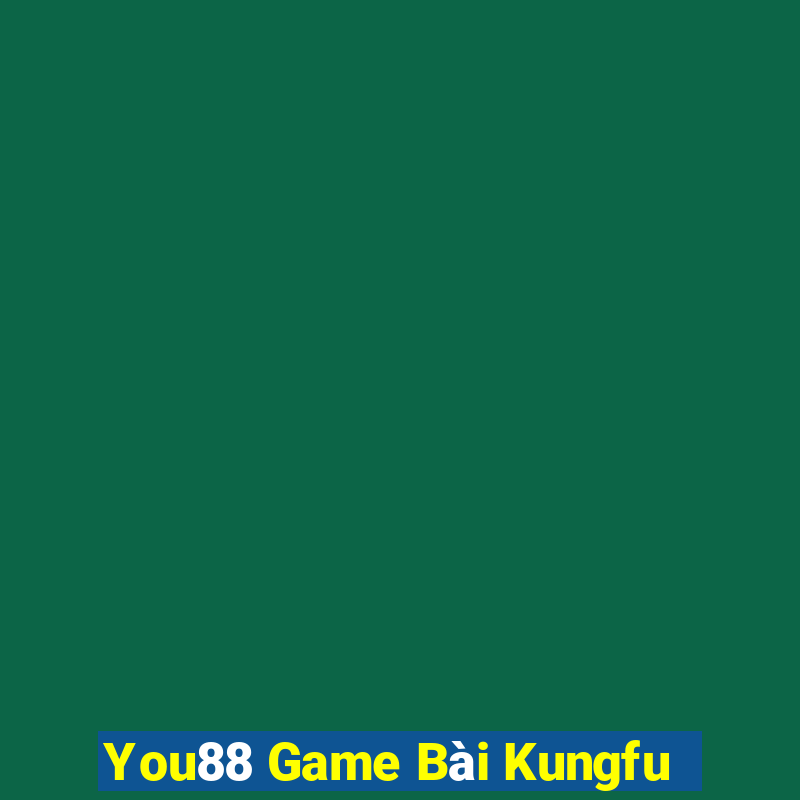 You88 Game Bài Kungfu