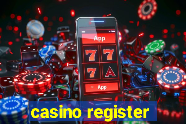 casino register