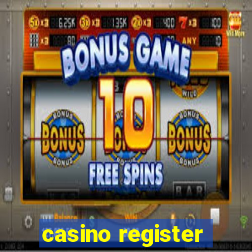 casino register