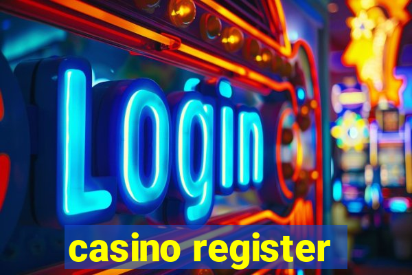 casino register