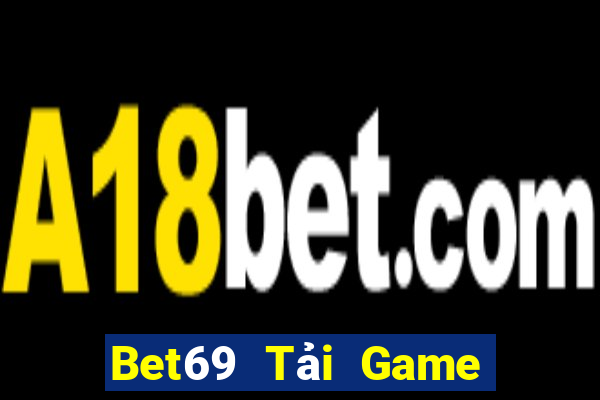 Bet69 Tải Game Bài B52