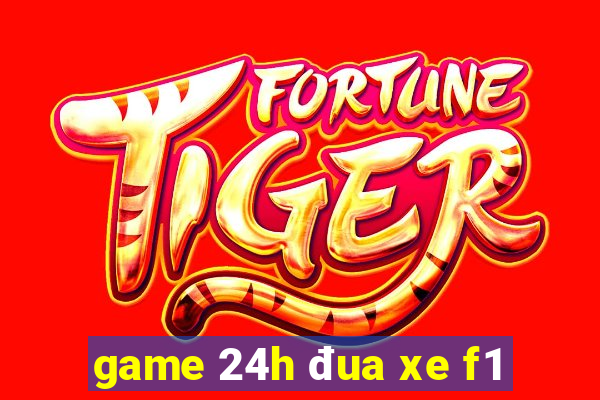 game 24h đua xe f1