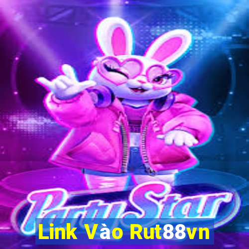 Link Vào Rut88vn