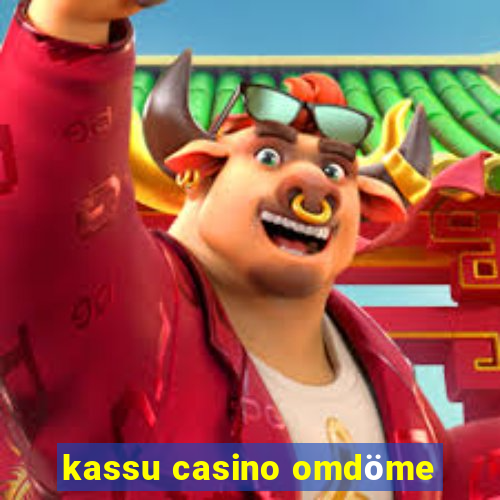 kassu casino omdöme