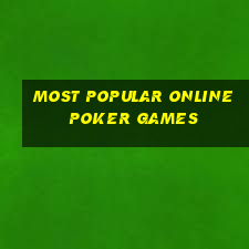 most popular online poker games