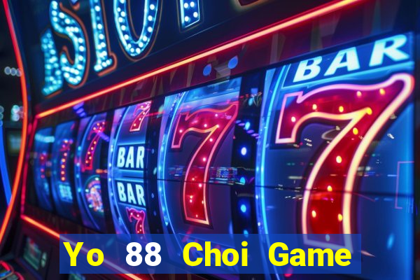 Yo 88 Choi Game Đánh Bài