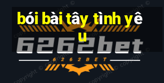 bói bài tây tình yêu