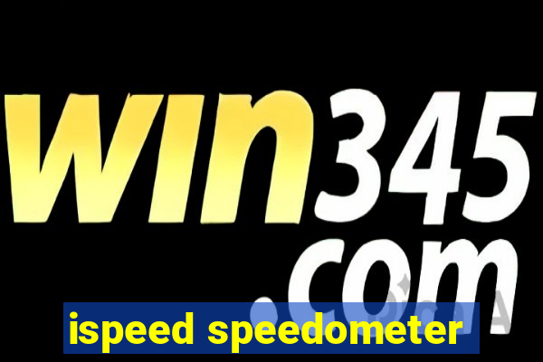 ispeed speedometer