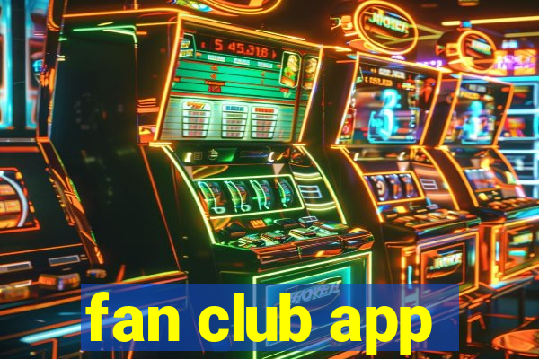 fan club app