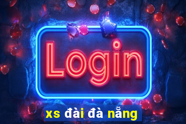 xs đài đà nẵng