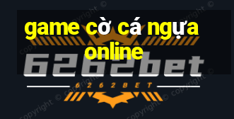 game cờ cá ngựa online