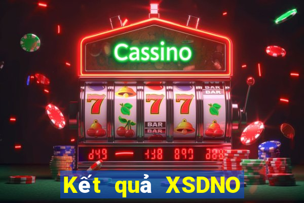 Kết quả XSDNO Thứ 7