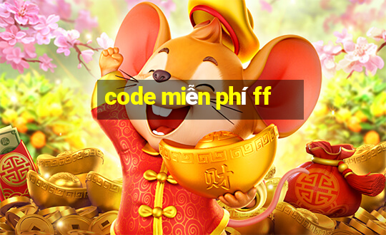 code miễn phí ff