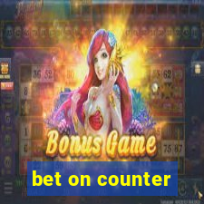 bet on counter