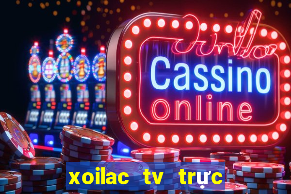 xoilac tv trực tiếp 90 phut tv