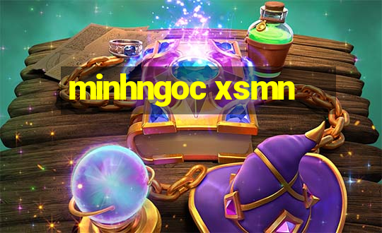 minhngoc xsmn