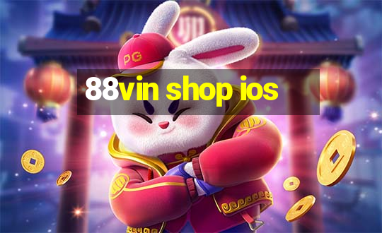 88vin shop ios