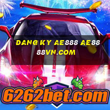 dang ky ae888 ae8888vn.com