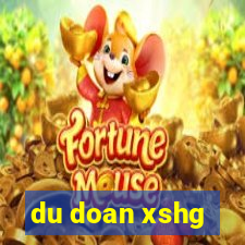 du doan xshg