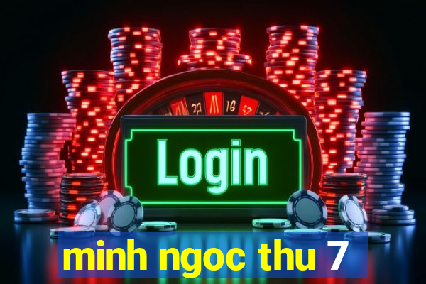 minh ngoc thu 7