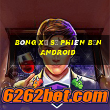 Bóng xổ số phiên bản Android