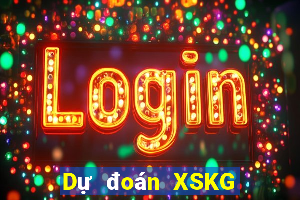 Dự đoán XSKG ngày 6