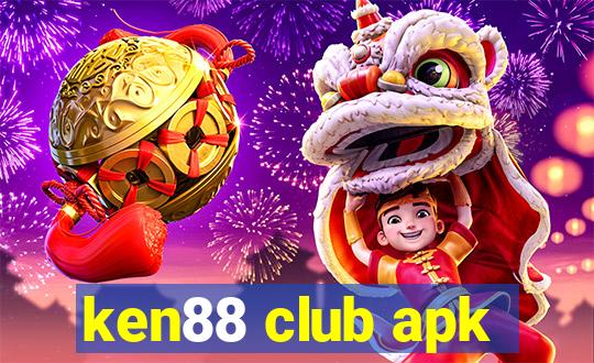 ken88 club apk