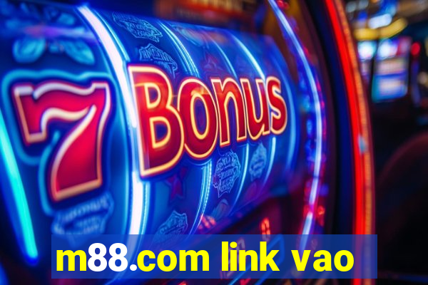 m88.com link vao