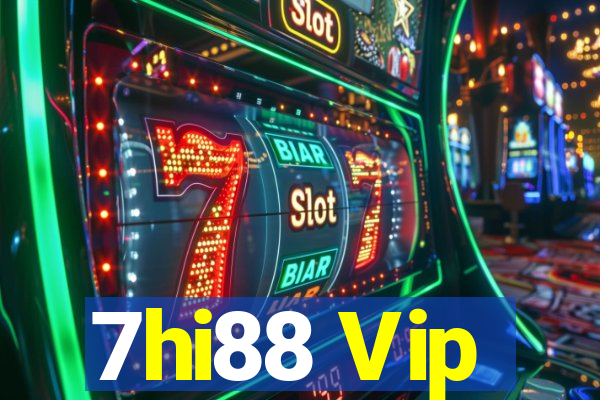 7hi88 Vip