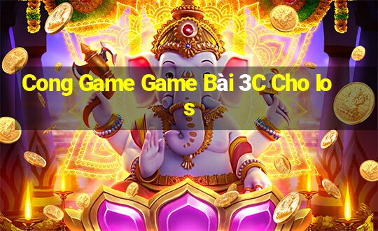 Cong Game Game Bài 3C Cho Ios