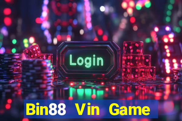 Bin88 Vin Game Bài 3D