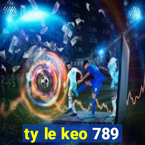 ty le keo 789